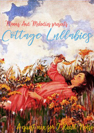 Cottage Lullabies - Guest Mix