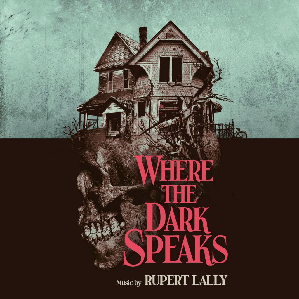 Rupert Lally Where the Dark Speaks
