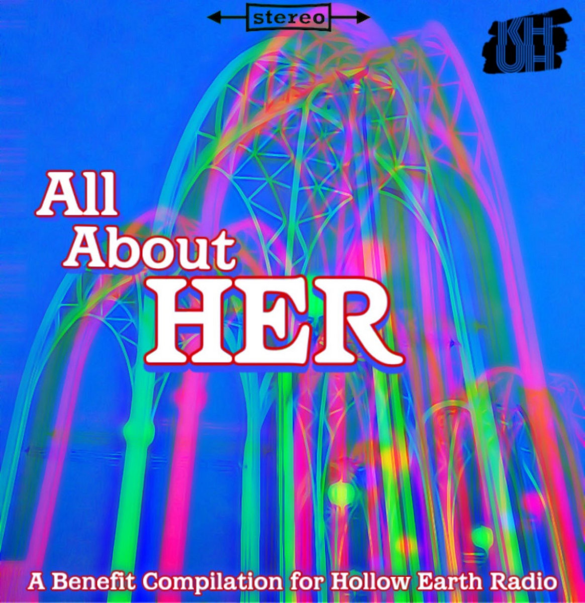 New Releases // All About HER (a benefit compilation for Hollow Earth Radio)